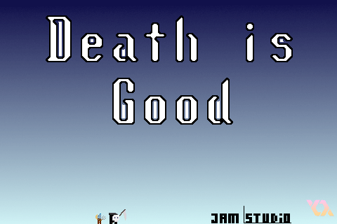 Death Is Good