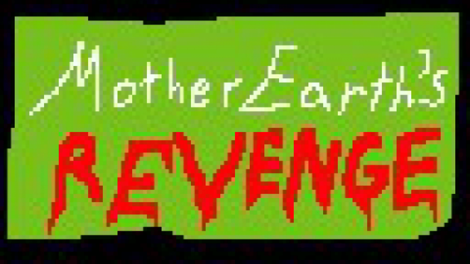 Mother Earths Revenge Cover