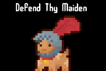 Defend Thy Maiden