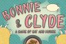 Bonnie & Clyde