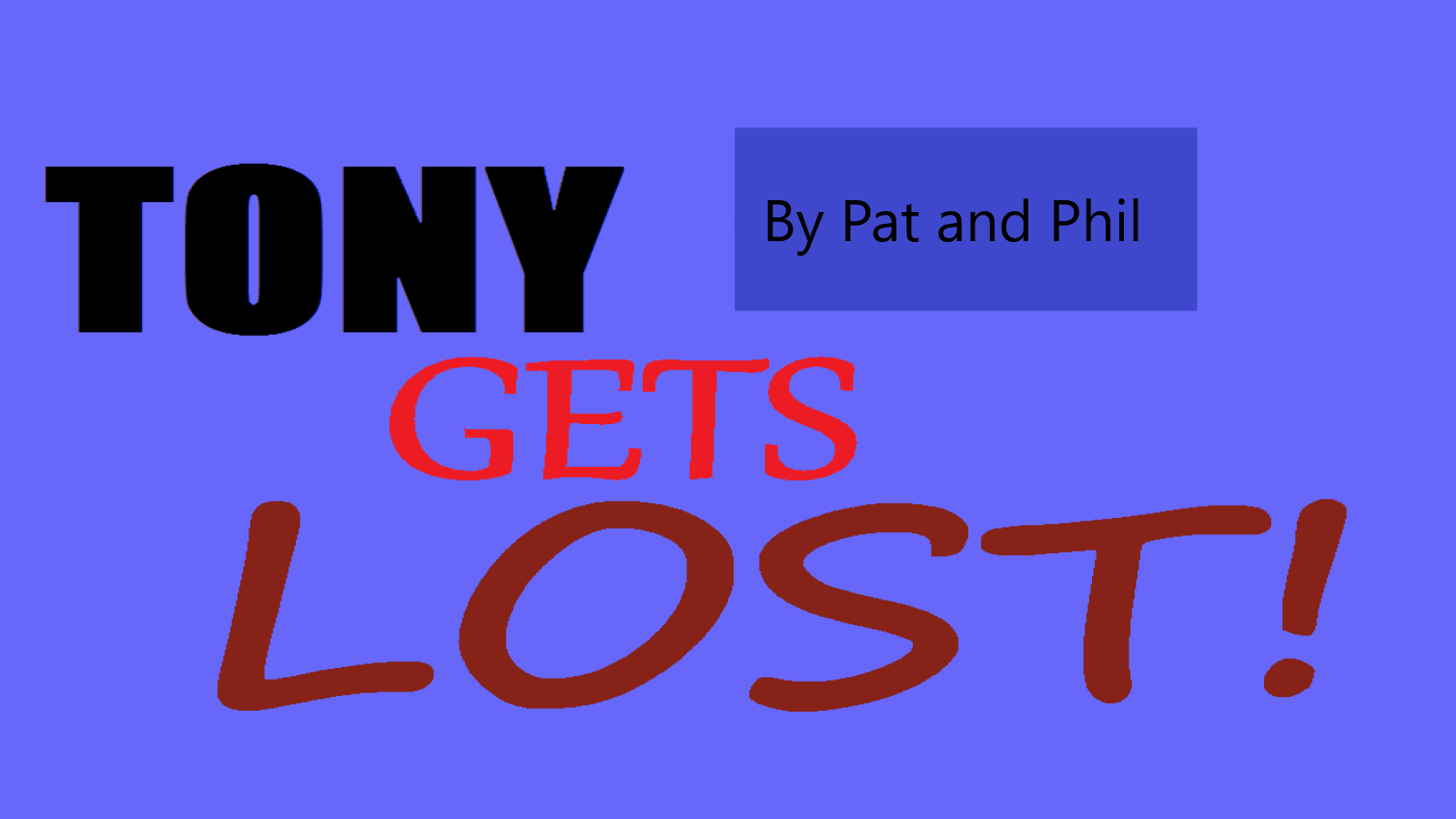 Tony Gets Lost Cover