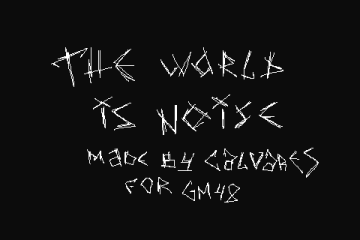 The World Is Noise