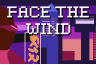 Face The Wind