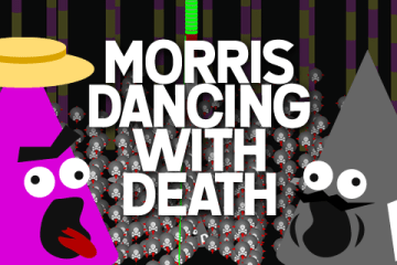 Morris Dancing With Death