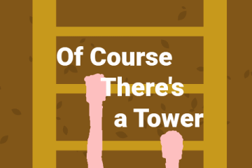 Of Course There's a Tower