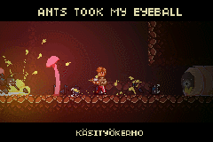 Ants Took My Eyeball