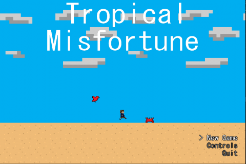 Tropical Misfortune
