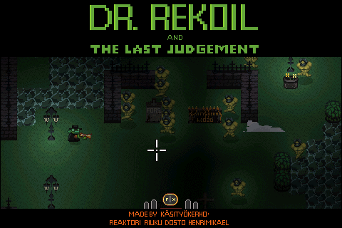 Dr. Rekoil and the Last Judgement