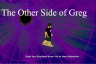 The Other Side of Greg