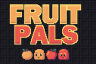 Fruit Pals