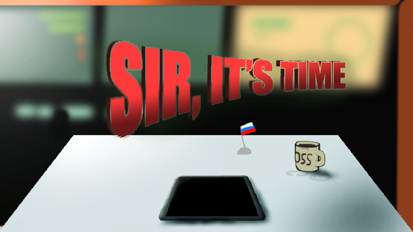 Sir, it's time Cover