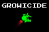 Growicide