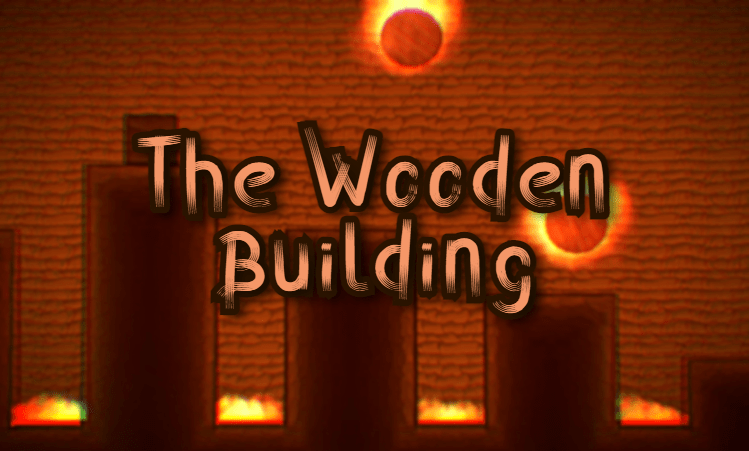 The Wooden Building