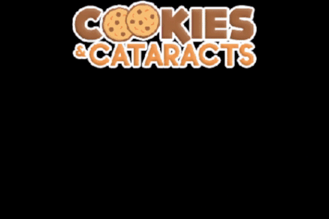 Cookies & Cataracts