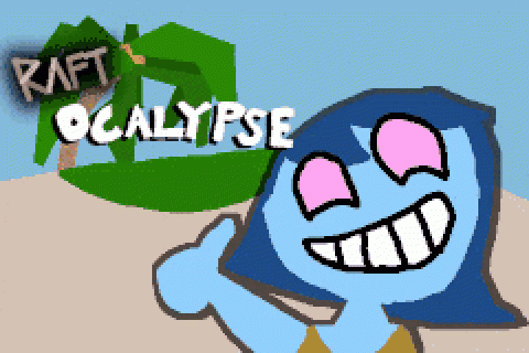 RAFTOCALYPSE (Feat. Raftie)