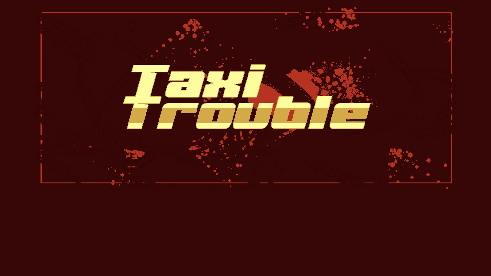 Taxi Trouble Cover