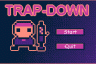 Trap-Down