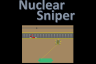 Nuclear Sniper