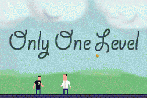 Only One Level