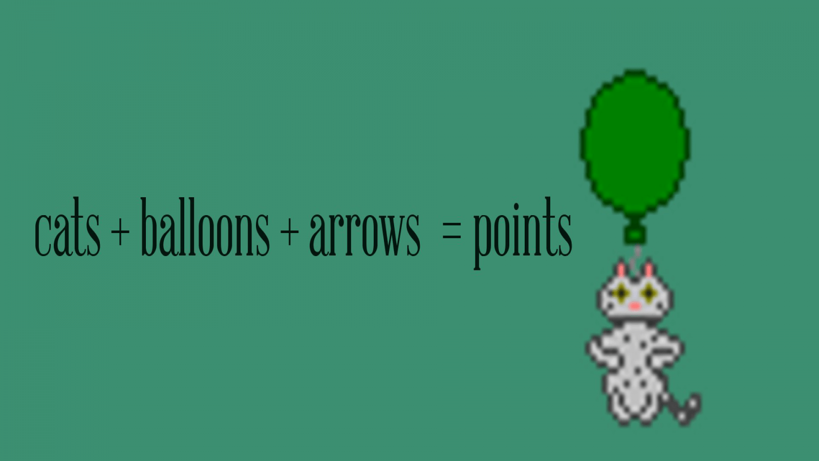 cats+balloons+arrows=points Cover