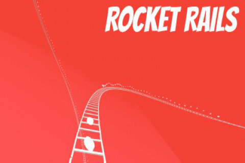 Rocket Rails