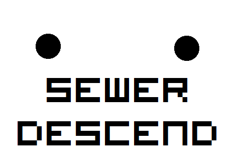 Sewer Descend