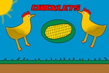 Chicklets - Dying for your Mamma!