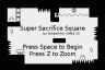 Super Sacrifice Square