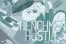 Henchmen Hustle: Stay Dry or Die