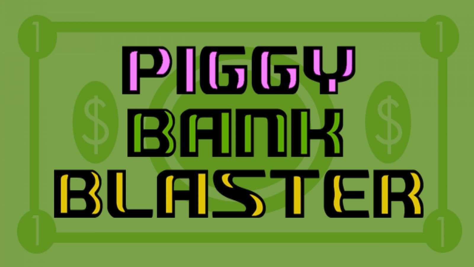 Piggy Bank Blaster Cover