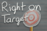 Right on Target