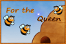 For the Queen