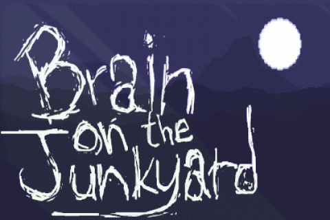 Brain on the Junkyard