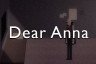 Dear Anna