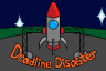 Deadline Disaster