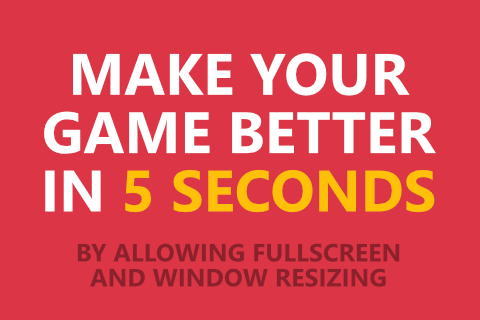Make your game better in 5 seconds