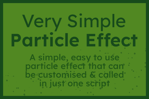 Very Simple Particle Effects